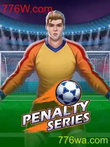 PenaltySeries: Explorando o Jogo Emocionante e as Novidades do 776W.com
